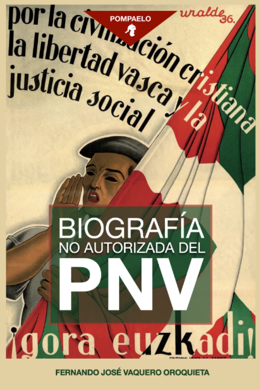 Portada Biografía no autorizada del PNV